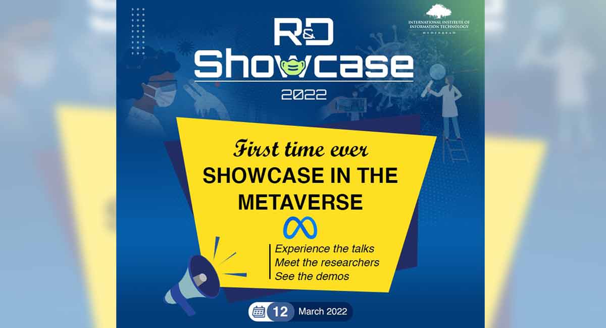 IIIT Hyderabad’s Annual R&D Showcase to be presented for first time in Metaverse