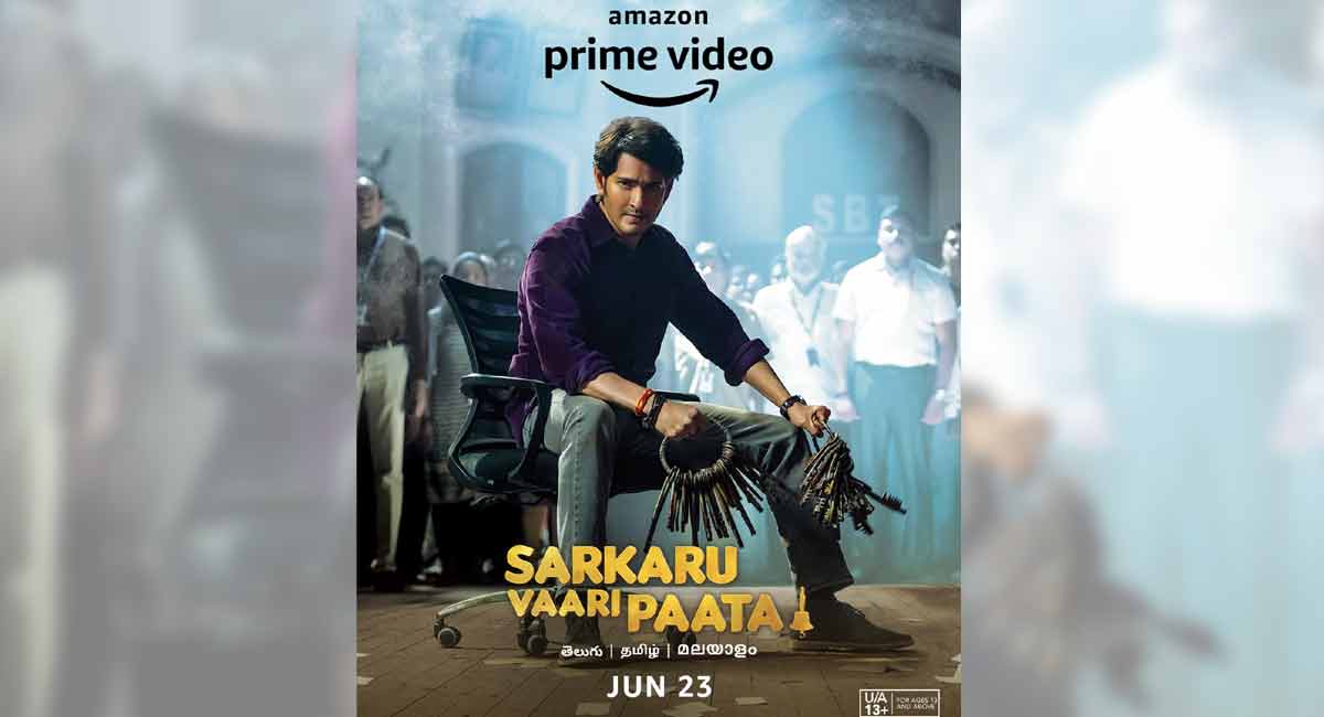‘Sarkaru Vaari Paata’ to exclusively premiere on Amazon Prime Video starting June 23
