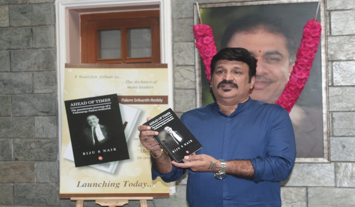 Ahead of Times – a book on Palem Srikanth Reddy, late industrialist & great visionary