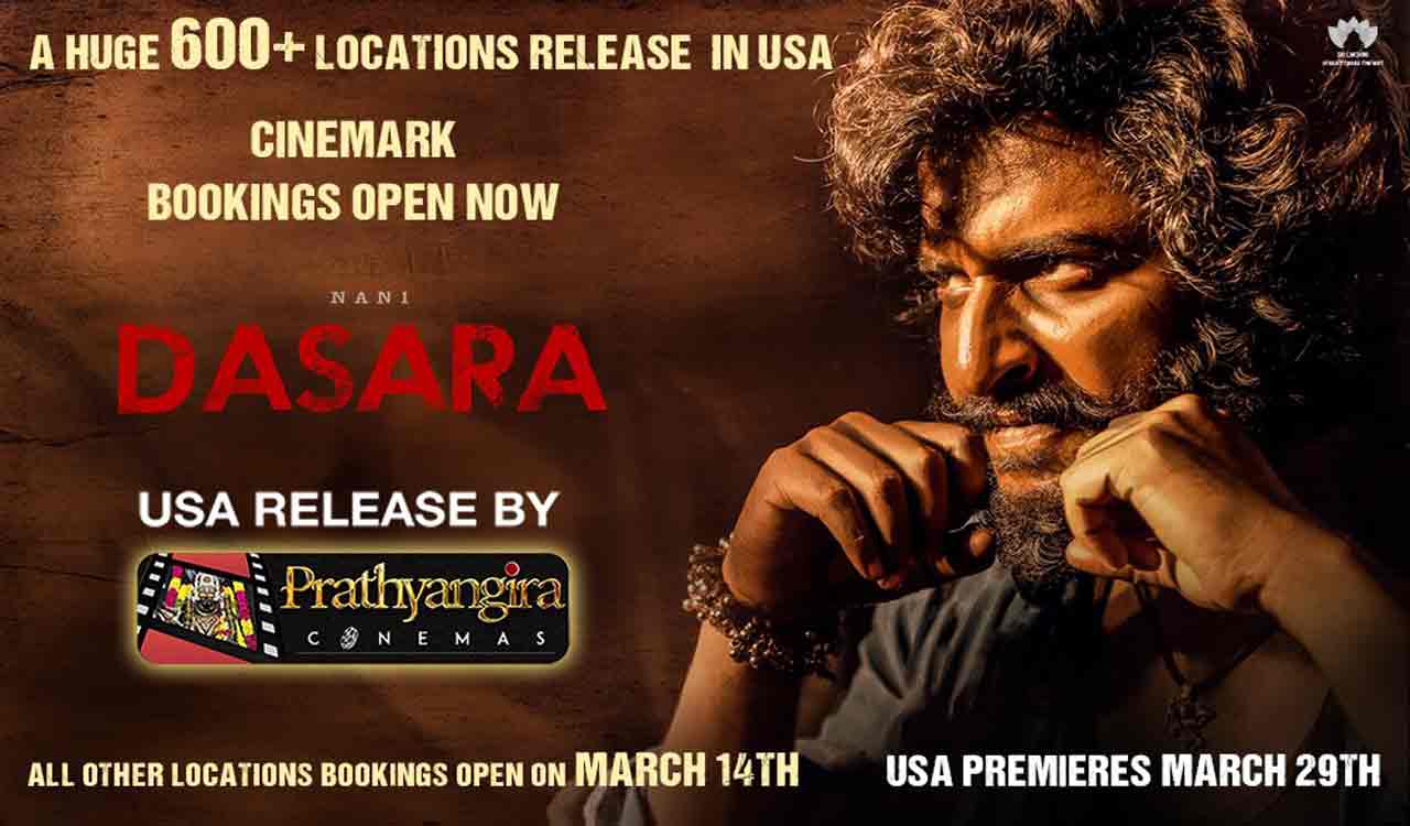 Dasara is biggest release for Nani in the USA - Telangana Today