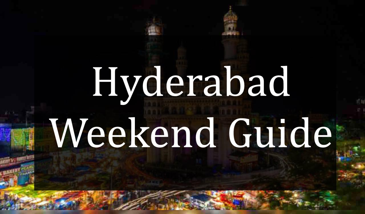 Unmissable events in Hyderabad