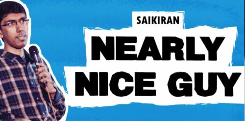 Saikiran's Nearly Nice Guy