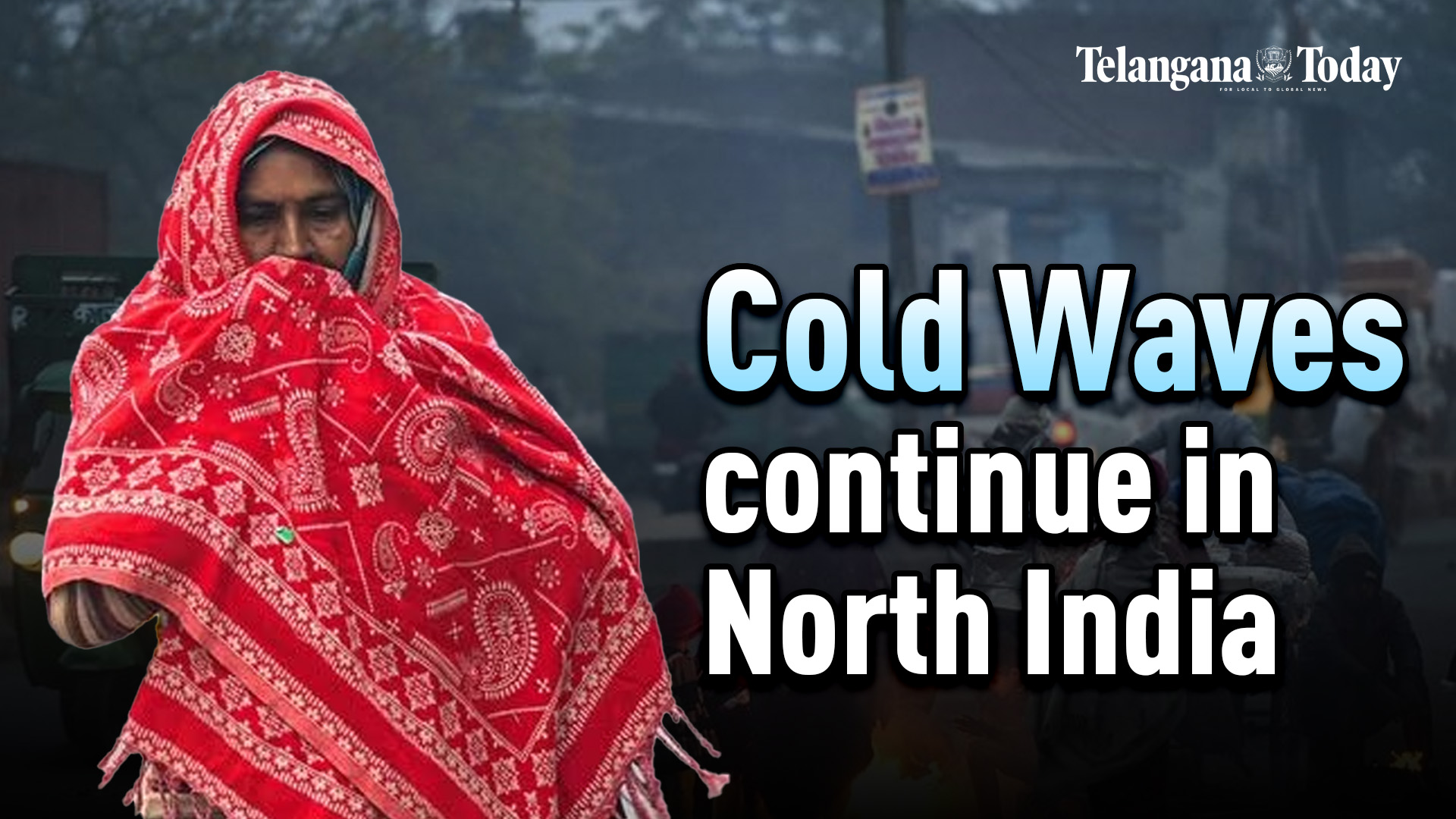 Cold Waves In New Delhi And North India | IMD | Delhi News Today