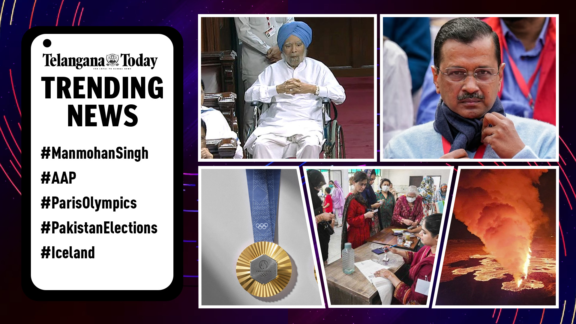 Trending News Today: Manmohan Singh, AAP, Paris Olympics, Pakistan Elections, Iceland